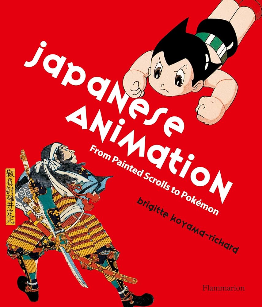 アート・デザイン・音楽 Japanese Animation: From Painted Scrol Amazon | Japanese Animation: From Painted Scrolls to Pokemon